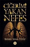 Cigerimi Yakan Nefes Cigerimi Yakan Nefes