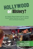 An Inquiry Based Approach for Using Comic Based Stories to Teach Liberal Arts and Social Sciences An Inquiry Based Approach for Using Comic Based Stories to Teach Liberal Arts and Social Sciences