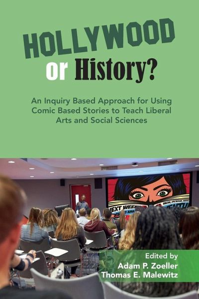 An Inquiry Based Approach for Using Comic Based Stories to Teach Liberal Arts and Social Sciences