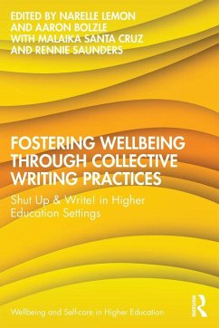 Cover Fostering Wellbeing through Collective Writing Practices