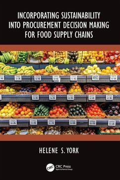 Cover Incorporating Sustainability into Procurement Decision Making for Food Supply Chains