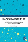 Responsible Industry 4.0 Responsible Industry 4.0