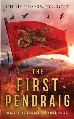 The First Pendraig - Thorndycroft, Chris The First Pendraig - Thorndycroft, Chris
