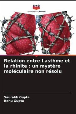 Cover Relation entre l'asthme et la rhinite : un mystère moléculaire non résolu