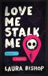 Love Me Stalk Me - Bild 1