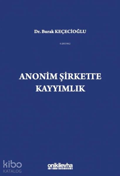 Anonim Sirkette Kayyimlik Ciltli Anonim Sirkette Kayyimlik Ciltli