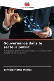 Gouvernance dans le secteur public Gouvernance dans le secteur public