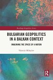 Bulgarian Geopolitics in a Balkan Context Bulgarian Geopolitics in a Balkan Context