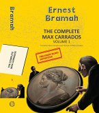 The Complete Max Carrados Vol 1 The Complete Max Carrados Vol 1