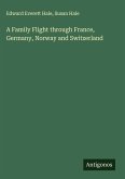A Family Flight through France, Germany, Norway and Switzerland