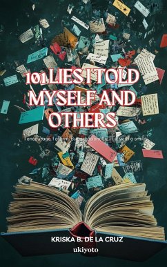 Cover 101 Lies I Told Myself and Others