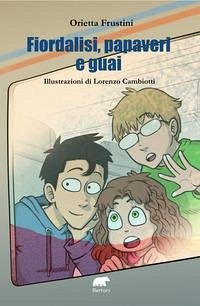 Cover Fiordalisi, papaveri e guai