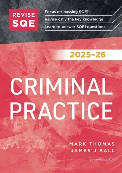 Revise SQE Criminal Practice 2025-26 - Thomas, Mark; Ball, James J
