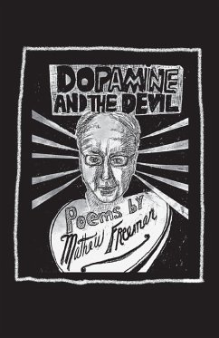 Dopamine and the Devil - Freeman, Matthew