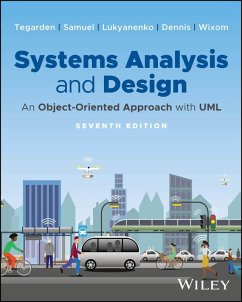 Systems Analysis and Design - Dennis, Alan; Wixom, Barbara Haley; Samuel, Binny; Tegarden, David P.; Lukyanenko, Roman