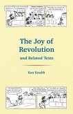 The Joy of Revolution & Related Texts (eBook, ePUB)