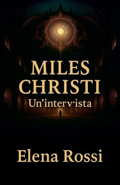 Cover Miles Christi. Un'intervista.