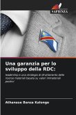 Una garanzia per lo sviluppo della RDC: