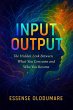 Input Output (eBook, ePUB) - Bild 1