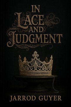 Cover In Lace and Judgement (eBook, ePUB)