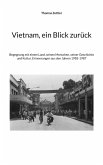 Vietnam, ein Blick zurück
