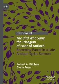 Cover 'The Bird Who Sang the Trisagion' of Isaac of Antioch