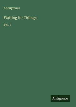 Waiting for Tidings - Anonymous