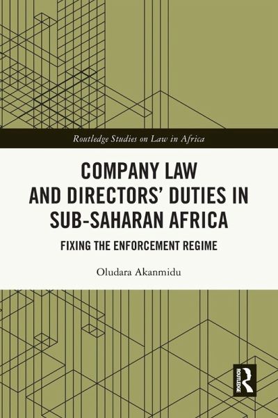 Company Law and Directors' Duties in Sub-Saharan Africa