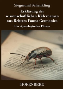 Cover Erklärung der wissenschaftlichen Käfernamen aus Reitters Fauna Germanica