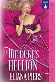 The Duke's Hellion The Duke's Hellion