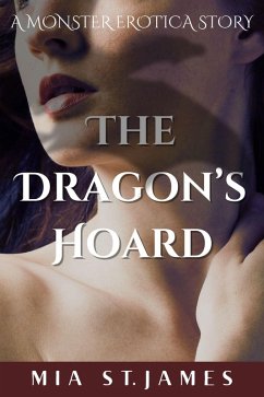 The Dragon's Hoard (eBook, ePUB) - James, Mia St