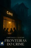 Fronteiras do Crime (eBook, ePUB)