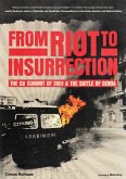 From Riot to Insurrection (eBook, ePUB)