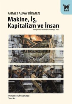 Cover Makine, Is, Kapitalizm ve Insan