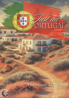 Just au Portugal - Kouzmin, Pierre-Giner
