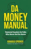 Da Money Manual