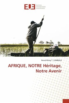 Cover AFRIQUE, NOTRE Héritage, Notre Avenir