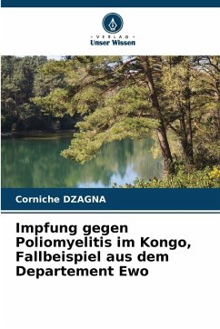 Cover Impfung gegen Poliomyelitis im Kongo, Fallbeispiel aus dem Departement Ewo
