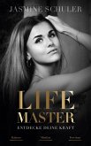 LifeMaster - Entdecke deine Kraft