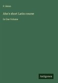 Ahn's short Latin course