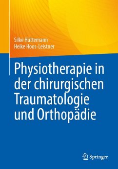 Cover Physiotherapie in der chirurgischen Traumatologie und Orthopädie