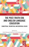 The Post-Truth Era and English Language Education