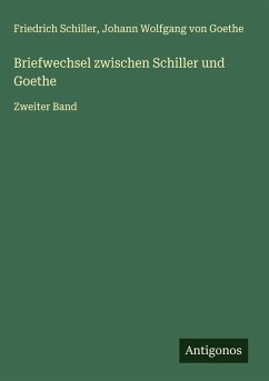 Cover Briefwechsel zwischen Schiller und Goethe