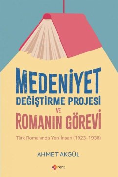 Cover Medeniyet Degistirme Projesi ve Romanin Görevi