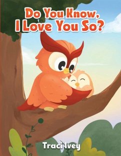 Cover Do You Know, I Love You So?