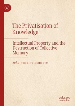 Cover The Privatisation of Knowledge (eBook, PDF)