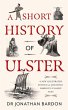 A Short History of Ulster - Bild 1
