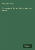 Chronicles of Wolfert's Roost and other Papers