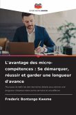 L'avantage des micro-compétences L'avantage des micro-compétences