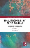 Legal Imaginaries of Crisis and Fear